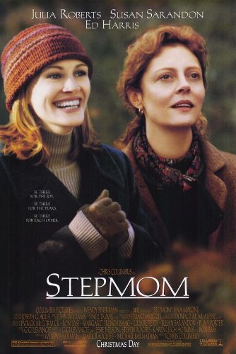 Stepmom Movie Poster (27 x 40 Inches - 69cm x 102cm) (1998) -(Julia Roberts)(Susan Sarandon)(Ed Harris)(JENA Malone)(Liam Aiken)(Lynn Whitfield)