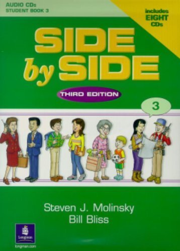 Side by Side 3 Student Book 3 Audio CDs (7) by Steven J. Molinsky (2001-11-15)