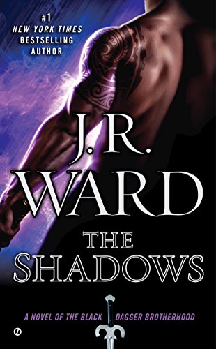 The Shadows (Black Dagger Brotherhood, Book 13)
