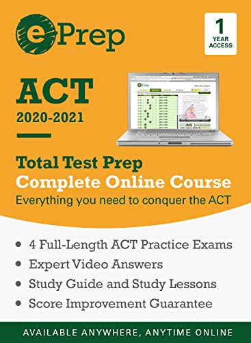 ePrep ACT 2020 - 2021 | Premium Online Course and Study Guide | 1 Year | 4 Full-Length Exams + Video Explanations + Quizzes + Strategies [Online Code]