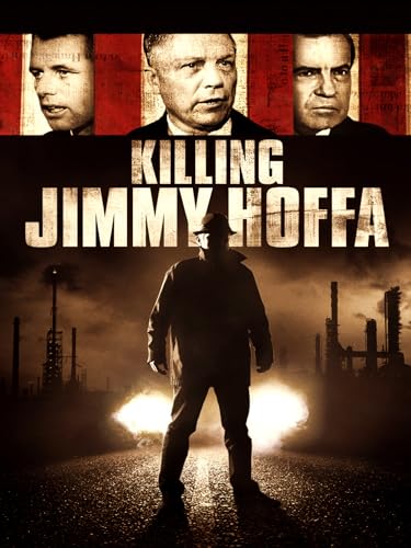 Killing Jimmy Hoffa