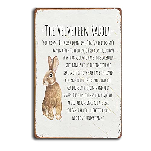 DPHGQGK The Velveteen Rabbit Vintage Nursery Wall Art Print Poster Home Decor Handmade Children Room Gift Baby Shower Inspirational Quote Metal Vintage Tin Sign Easter Decorations 8x12inch