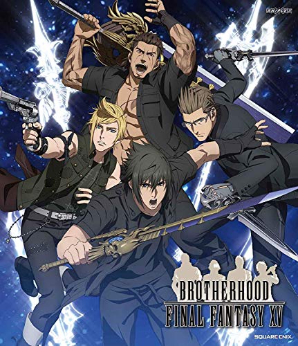BROTHERHOOD FINAL FANTASY XV [Blu-ray]