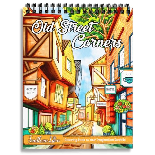 SOUTHERN LOTUS Vintage Inspired Spiral Coloring Book for Adults: Relaxing Landscapes & Old Street Corners Art Edition - Ideal for Women, Stress Relief & Leisure Time