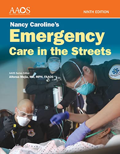 Nancy Caroline's Emergency Care in the Streets Essentials Package