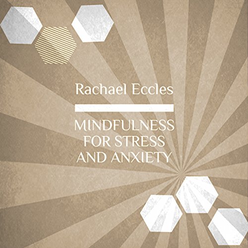 Mindfulness for Stress and Anxiety, Meditation cd