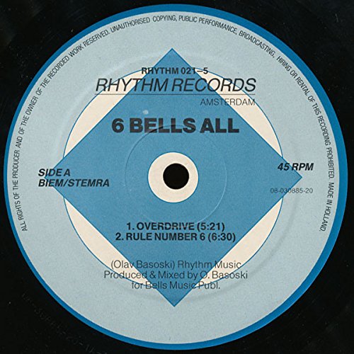6 Bells All - Overdrive - Rhythm Records - RHYTHM 021-5