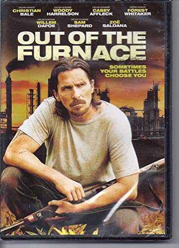 Out of the FURNACE