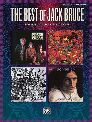 The Best of Jack Bruce (Authentic Bass Tab Editions)
