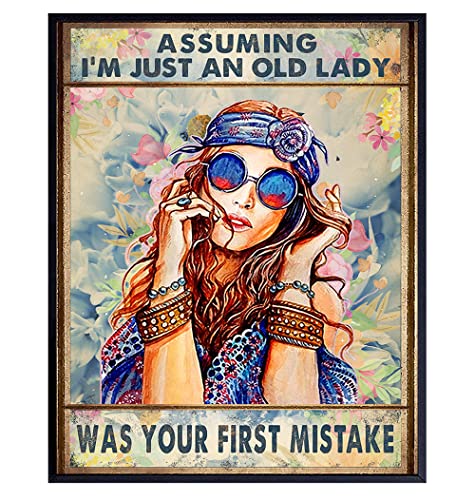 Assuming I'm Just An Old Lady - Hippie Bohemian Room Decor - Boho Wall Art - Funny Birthday Decorations Wall Art Poster - Gift for Grandmother, Grandma, Granny, Women - Psychedelic Room Decor