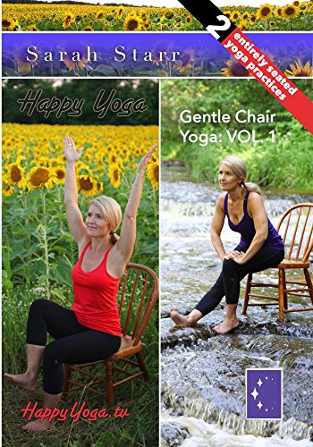 Happy Yoga Gentle Chair Yoga with Sarah Starr | Volume 1