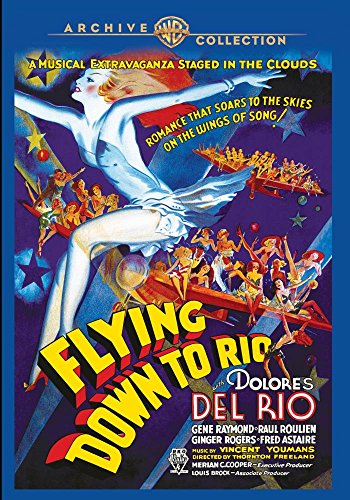 Flying Down to Rio (1933)