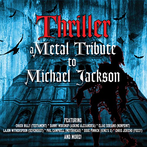 Thriller - a Metal Tribute to Michael Jackson