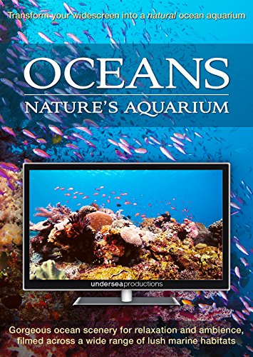 Oceans: Nature's Aquarium DVD [nature video for relaxation, ambiance, and education]