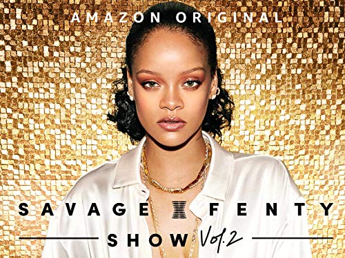 Savage X Fenty Show Vol. 2