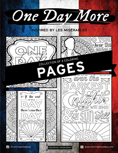 Coloring Broadway - Les Miserables Inspired Coloring Pages (Set of 4) “One Day More” Collection, Broadway Musical Merchandise, Card Stock (8 1/2” x 11”), Ideal Gift for a Broadway Theater Lover