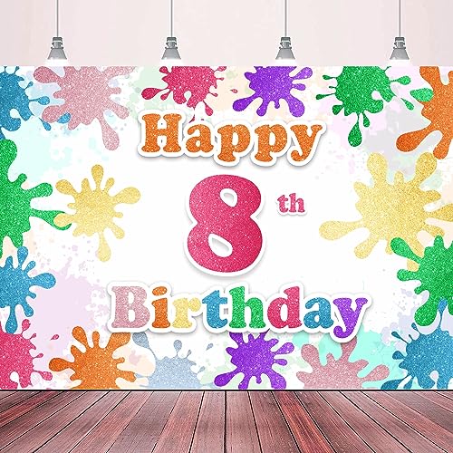 Artist Paint Splatter Happy 8th Birthday Party Backdrop Banner, Art Theme Birthday Party, Abstract Oil Painting Theme Party, or Slime Party Photo Booth Backdrop Banner Decoration 70.87x47.24in-BECKTEN
