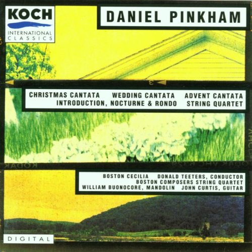 Pinkham: Christmas Cantata - Wedding Cantata - Advent Cantata - Introduction, Nocturne & Rondo - String Quartet