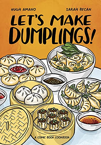 Let's Make Dumplings!: A Comic Book Cookbook