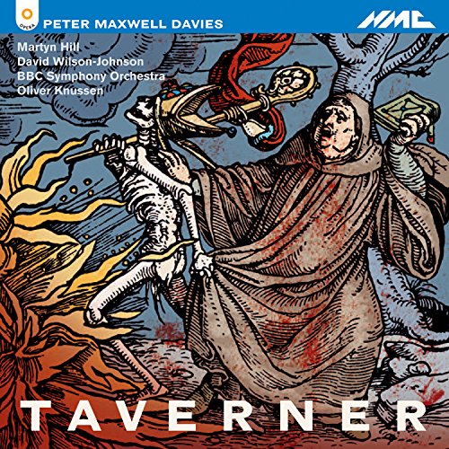 Peter Maxell Davies: Taverner